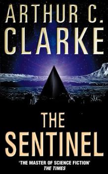 The Sentinel - Book #2 of the Collected Stories of Arthur C. Clarke
