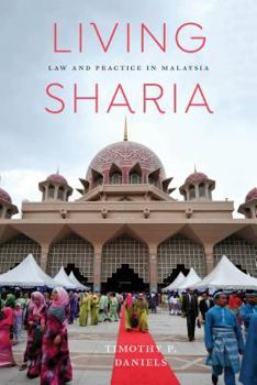 Paperback Living Sharia: Law and Practice in Malaysia Book