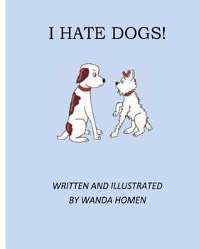 Paperback I Hate Dogs Book