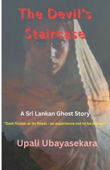 Paperback The Devil's Staircase: A SriLankan Ghost Story Book