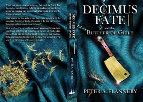 Paperback Decimus Fate and the Butcher of Guile: (Decimus Fate - Book 2) Book