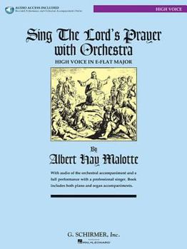 Paperback Sing the Lord's Prayer with Orchestra - High Voice: High Voice in E-Flat Major Book