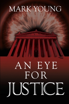 Paperback An Eye for Justice Book