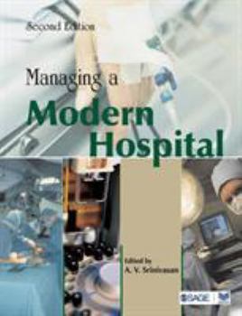Paperback Managing a Modern Hospital Book