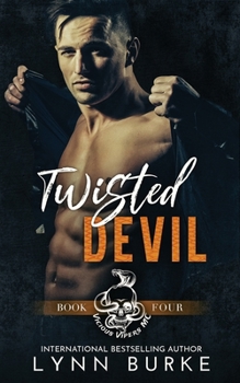 Twisted Devil - Book #4 of the Vicious Vipers MC