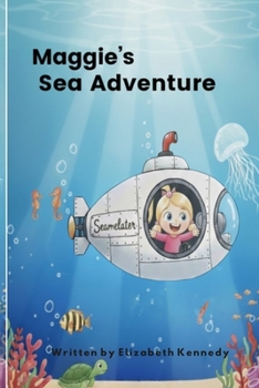 Paperback Maggie's Sea Adventure Book
