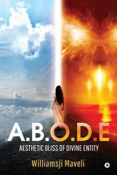 Paperback A.B.O.D.E: Aesthetic Bliss Of Divine Entity Book