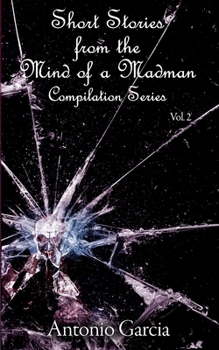 Paperback Short Stories from the Mind of a Madman Vol.2 Book