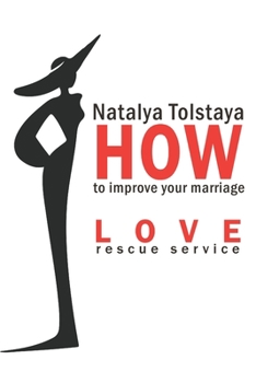 Paperback How to improve your MARRIAGE: Love Rescue Service Book