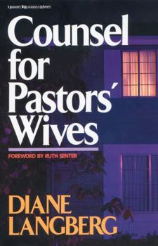 Paperback Counsel for Pastors' Wives Book