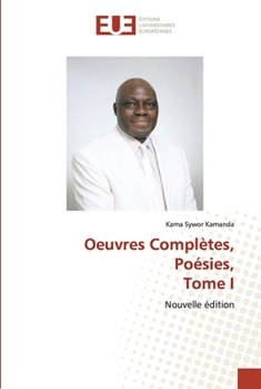 Paperback Oeuvres Complètes, Poésies, Tome I [French] Book