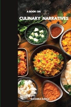 Paperback A Book on Culinary Narratives Book