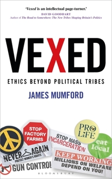 Vexed: Morality in an Age of Political Tribalism