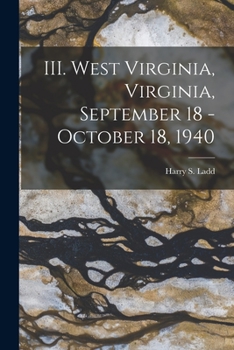 Paperback III. West Virginia, Virginia, September 18 - October 18, 1940 Book