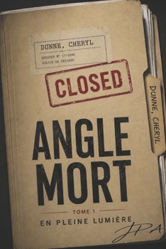 Paperback Angle mort Tome 1 En pleine lumière [French] Book