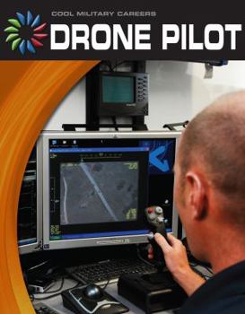 Drone Pilot - Book  of the Cool Military Careers