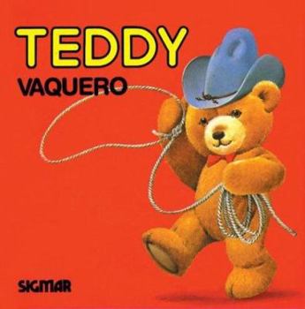 Hardcover Teddy Vaquero: Mimosos (Spanish Edition) [Spanish] Book