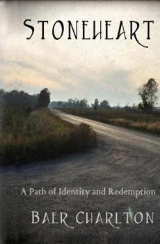 Paperback Stoneheart: A Path of Ifentity and Redemption Book