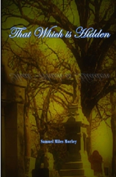 Paperback That Which is Hidden Book