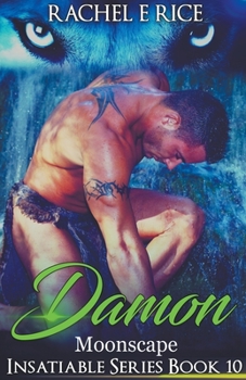 Paperback Insatiable: Damon in Moonscape Book