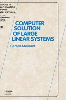 Hardcover Computer Solution of Large Linear Systems: Volume 28 Book