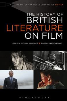 Hardcover The History of British Literature on Film, 1895-2015 Book