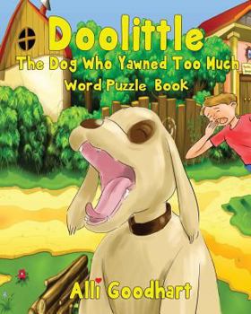 Paperback Doolittle: The Dog Who Yawned Too Much Word Puzzle Book