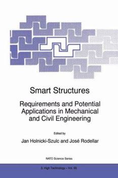 Paperback Smart Structures: Requirements and Potential Applications in Mechanical and Civil Engineering Book