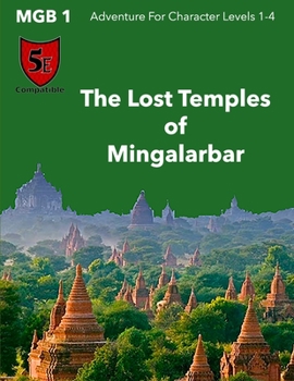 Paperback The Lost Temples of Mingalarbar Book