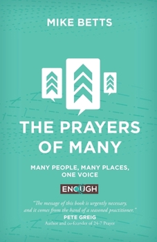 Paperback The Prayers of Many: Many people, many places, one voice Book