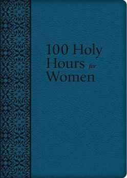 Imitation Leather 100 Holy Hours for Women Book