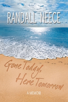 Paperback Gone Today, Here Tomorrow: A Memoir Book
