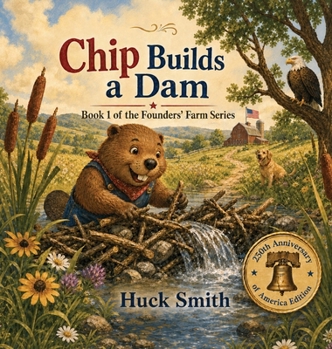 Hardcover Chip Builds a Dam Book