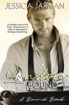 London Bound - Book #1 of the Bound