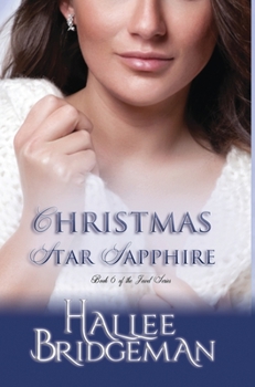 Christmas Star Sapphire - Book #3.6 of the Jewel