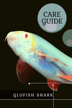 Paperback GloFish Shark: Care Guide Book