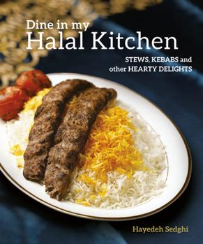 Paperback Dine in My Halal Kitchen: Stews, Kebabs and Other Hearty Dishes Book