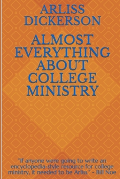 Paperback Almost Everything About College Ministry Book