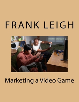 Paperback Marketing a Video Game Book