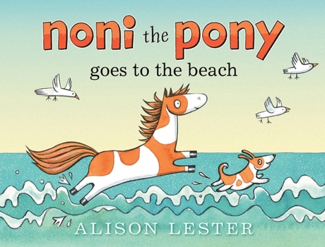 Noni the Pony Goes to the Beach - Book #2 of the Noni the Pony