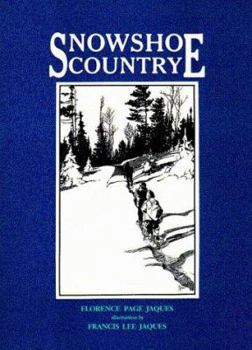 Paperback Snowshoe Country (Borealis Books) Book