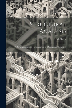 Paperback Structural Analysis: A new Approach to Flow Analysis in Optimizing Compliers Book