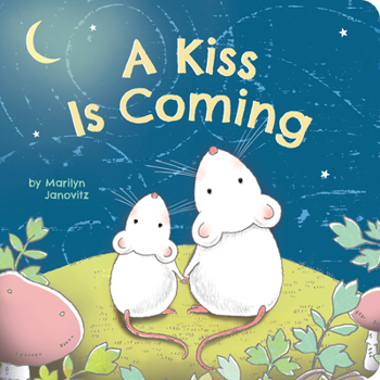 Board book A Kiss Is Coming Book