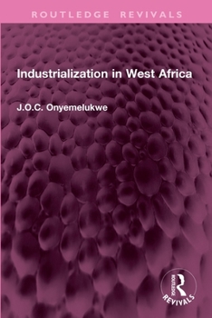 Paperback Industrialization in West Africa Book