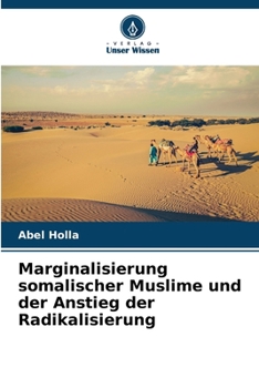 Paperback Marginalisierung somalischer Muslime und der Anstieg der Radikalisierung [German] Book