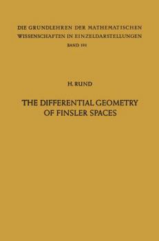 Paperback The Differential Geometry of Finsler Spaces Book