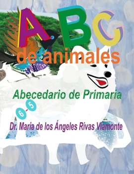 Paperback ABC de Animales: Abecedario de Primaria [Spanish] Book