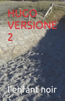 Paperback Hugo Versione 2 [Italian] [Large Print] Book