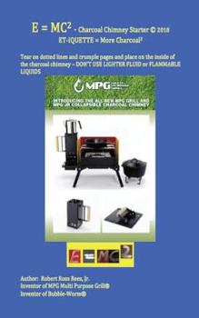 Paperback E = MC2 - charcoal chimney starter: ET-IQUETTE = More Charcoal2 Book