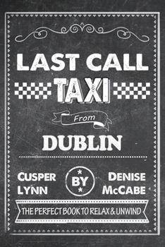 Paperback Last Call Taxi From Dublin Book